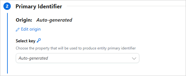The Primary Identifier section with an auto-generated origin, an Edit origin link and the Select key field set to Auto-generated