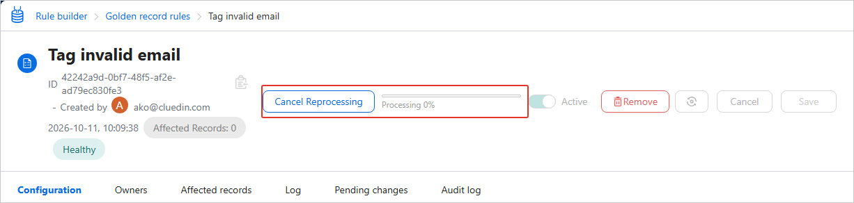 The rule header during reprocessing, with a Cancel Reprocessing button and a progress bar at Processing 0 percent